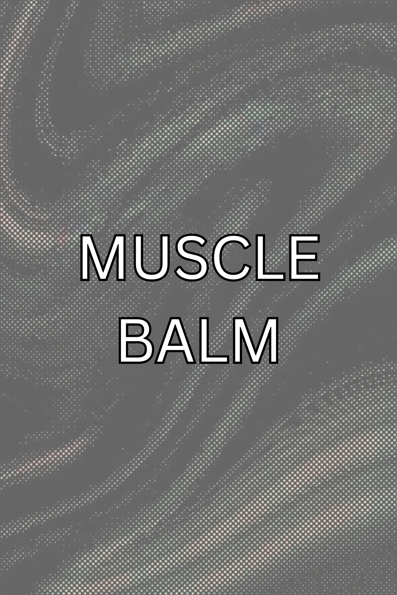 MUSCLE BALM